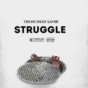 Struggle (Explicit)