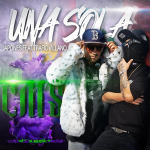 Una Sola (Trapfic Villano) (Explicit)
