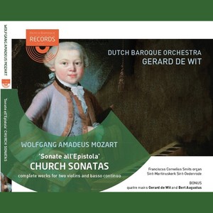 Mozart: Sonate all'Epistola - Church Sonates