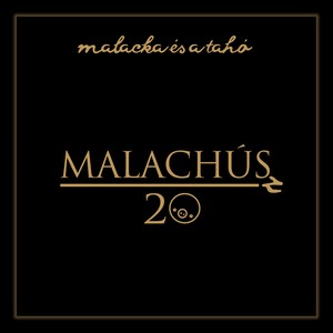 Malachúsz (Explicit)