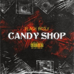 Candy Shop (Explicit)