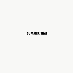 SUMMER TIME (Explicit)