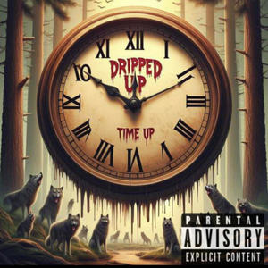 Time Up (feat. CRASH RARRI & Mook TBG) (Explicit)