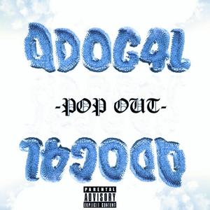 Pop out (Explicit)