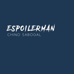 Espoilerman (Explicit)