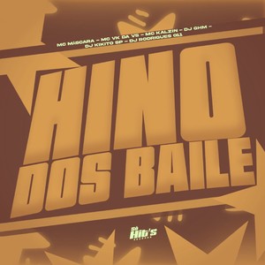 Hino Dos Baile (Explicit)