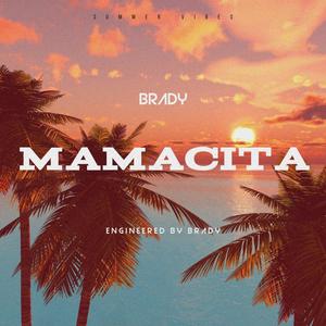 mamacita (Explicit)