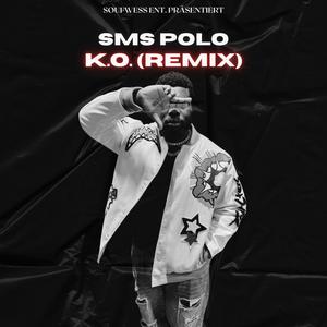 K.O. (Remix Edit) [Explicit]