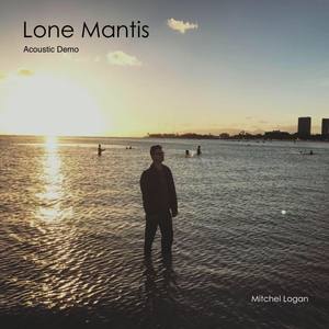 Lone Mantis (Acoustic Demo)