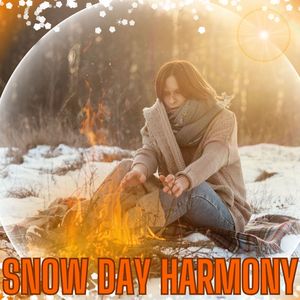 Snow Day Harmony