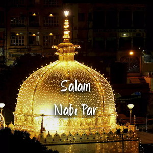 Salam Nabi Par