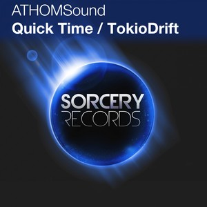 Quick Time / TokioDrift