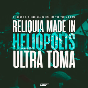 Reliquia Made In - Heliopolis (Ultra Toma) [Explicit]