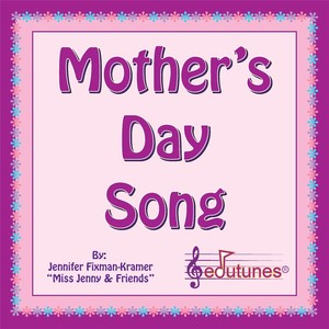 Mother's Day Song