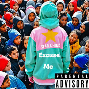 excuse me (Explicit)