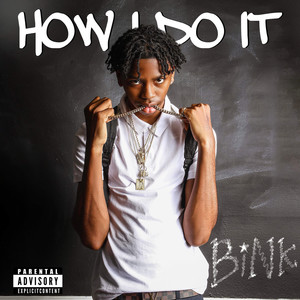 How I Do It (Explicit)