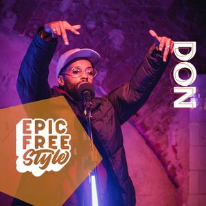 Don Epic Freestyle "By My Side" (feat. Big Da Don) [Explicit]