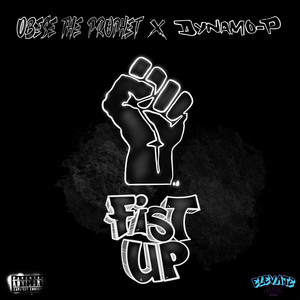 Fist Up (Explicit)