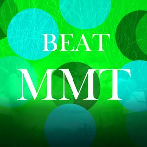 Beat MMT