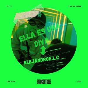 ELLA ES UNA DIVA (Explicit)