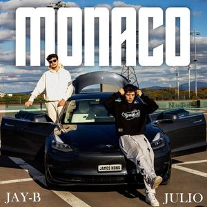 Monaco (feat. Jay-B & JULIO)