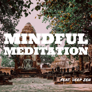 Mindful Meditation