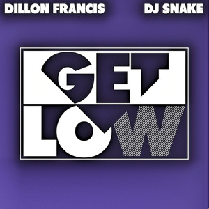 Get Low (BMX77 Remix)