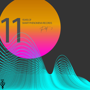 11 Years of Smart Phenomena Records_Part III