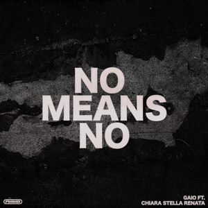 No Means No