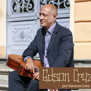 Edson Cruz por Vanessa Lima