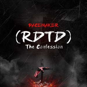 RDTD (The Confession)