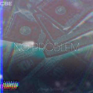 No Problem (Explicit)