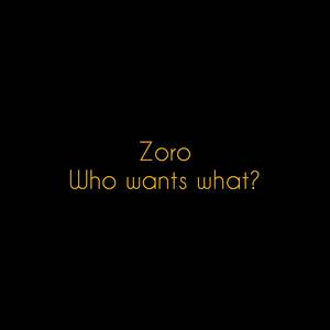 Who Wants What? (Explicit)