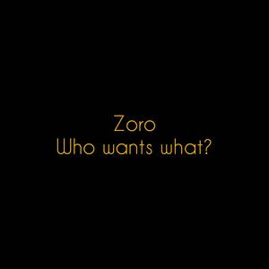 Who Wants What? (Explicit)