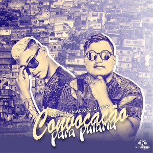 Convocação para Putaria (Explicit)