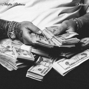 Mafia Bidness (Deluxe) [Explicit]