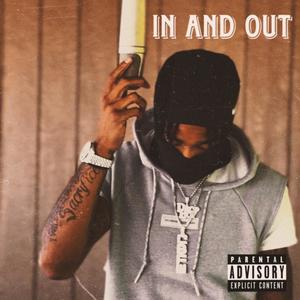 In and out (Explicit)