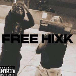 FREE HIXK (Explicit)