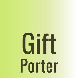 Gift Porter