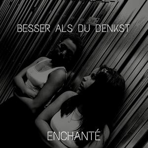 Besser als du denkst (Explicit)