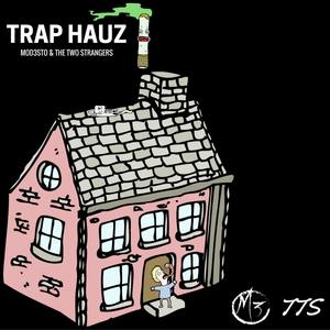 Trap Hauz (Original Mix|Explicit)