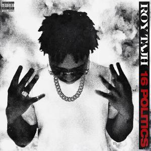 16 Politics (Explicit)