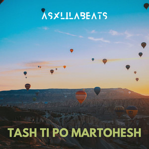 Tash Ti Po Martohesh