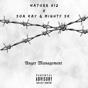 Anger Management (Explicit)