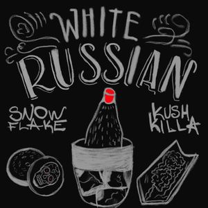 White Russian (Explicit)