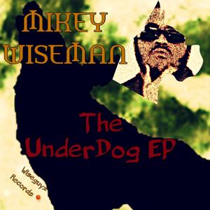 The UnderDog (Explicit)