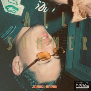 All Summer (Explicit)