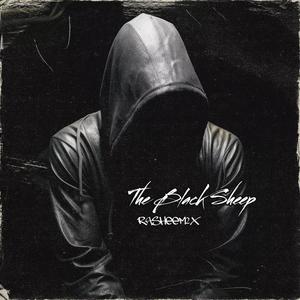 The Black Sheep (Explicit)