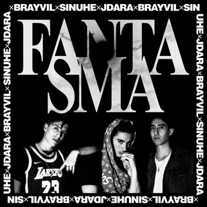 Fantasma (Explicit)