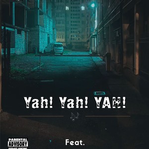 Yah Yah Yah (feat. Mid9t, Benzoo, De-papzo & Papiino SA)